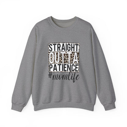 Straight Outta Patience Mom Life Crewneck Sweatshirt, Cozy Sweatshirt for Moms, Perfect Gift for Mother's Day, Casual Wear for Moms, Trendy