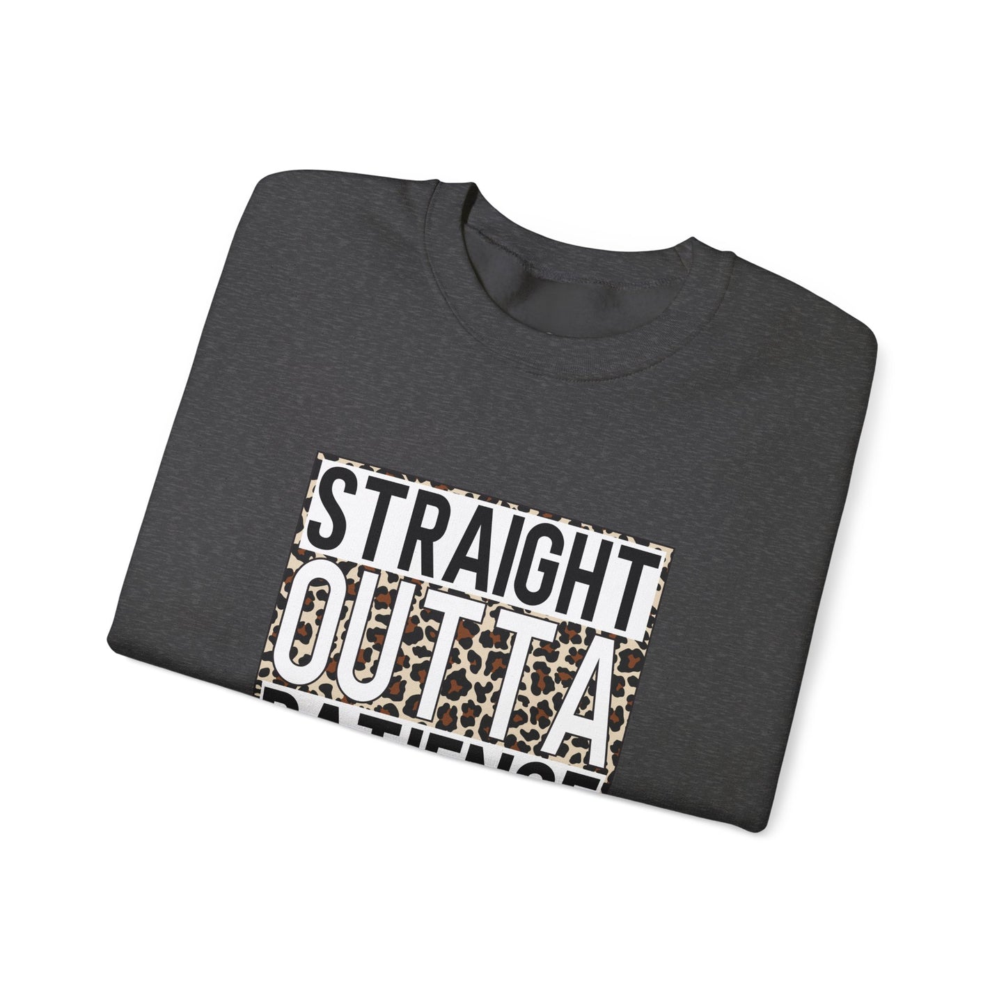 Straight Outta Patience Mom Life Crewneck Sweatshirt, Cozy Sweatshirt for Moms, Perfect Gift for Mother's Day, Casual Wear for Moms, Trendy