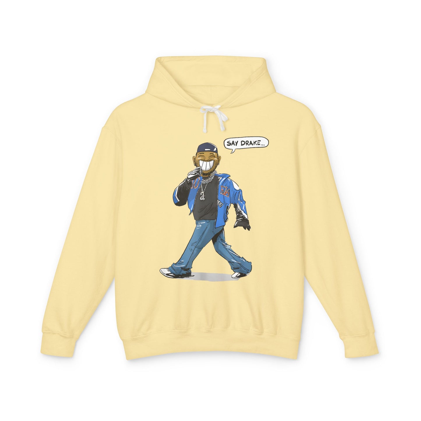 Say Drake Unisex Lightweight Hooded Sweatshirt, Comfy Hoodie for Music Lovers