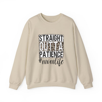 Straight Outta Patience Mom Life Crewneck Sweatshirt, Cozy Sweatshirt for Moms, Perfect Gift for Mother's Day, Casual Wear for Moms, Trendy