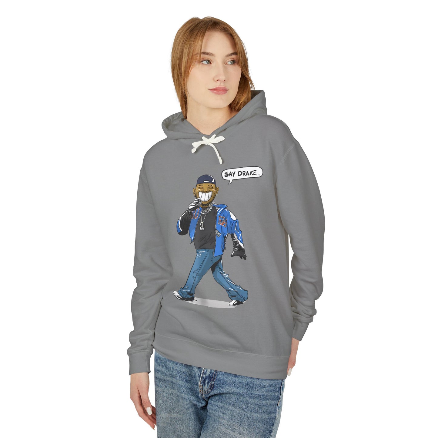 Say Drake Unisex Lightweight Hooded Sweatshirt, Comfy Hoodie for Music Lovers