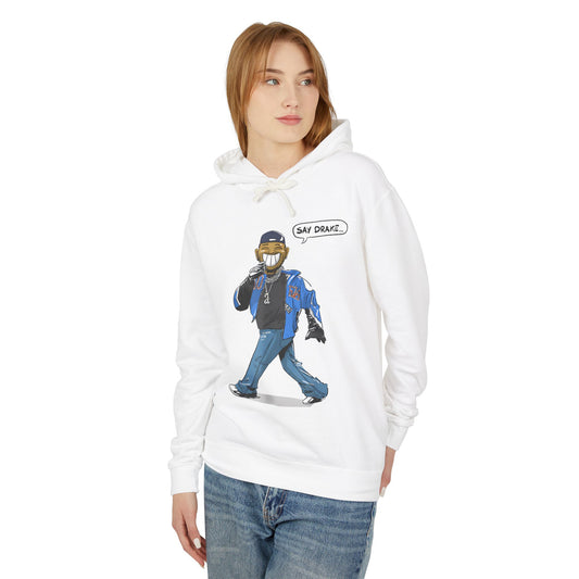 Say Drake Unisex Lightweight Hooded Sweatshirt, Comfy Hoodie for Music Lovers