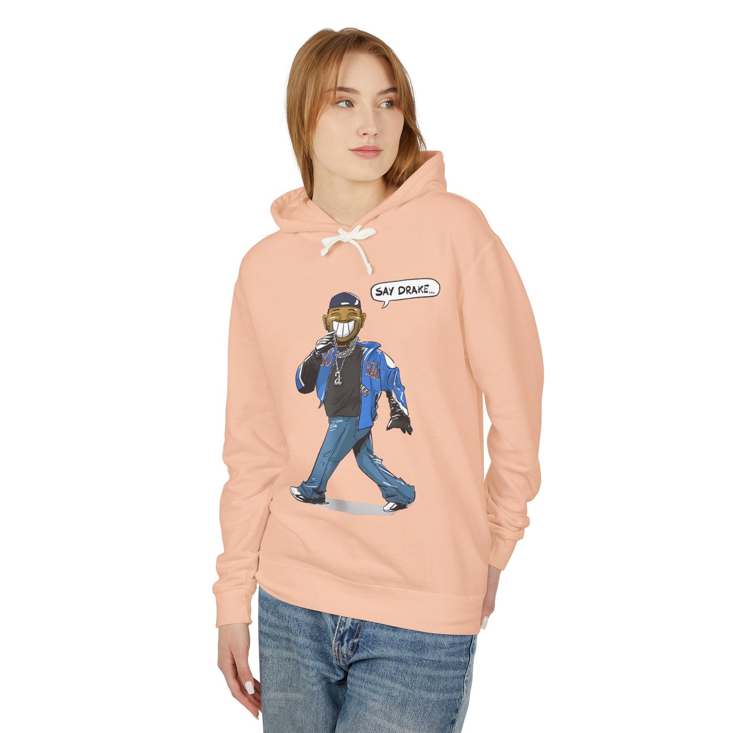Say Drake Unisex Lightweight Hooded Sweatshirt, Comfy Hoodie for Music Lovers
